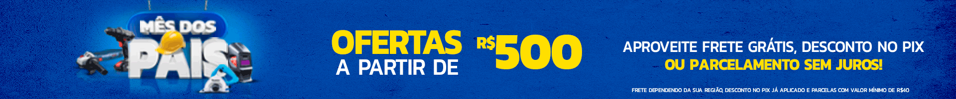Ofertas a partir de R$500